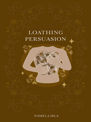 cover image of Loathing Persuasion